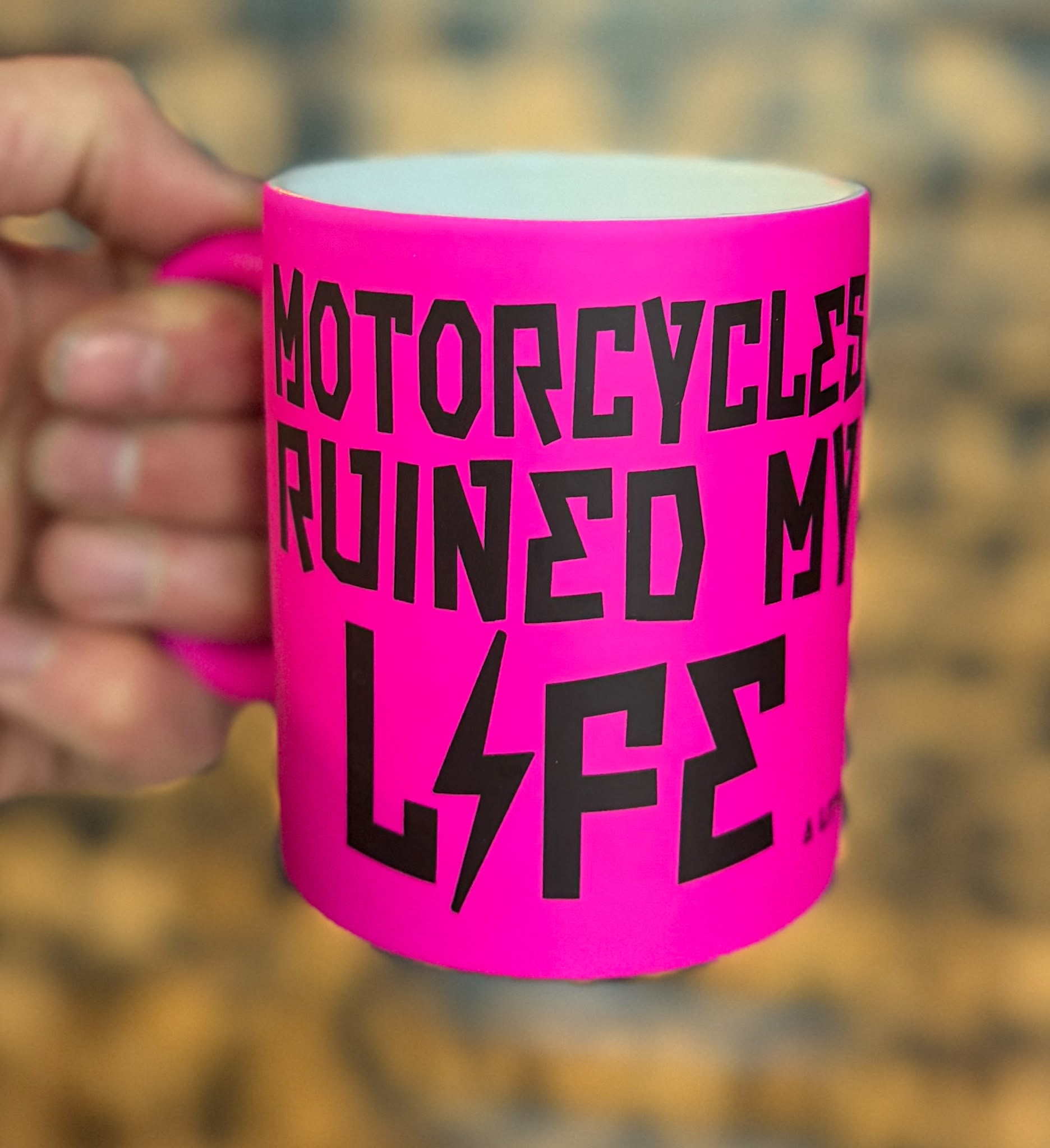Motorcycles Ruined My Life Mug