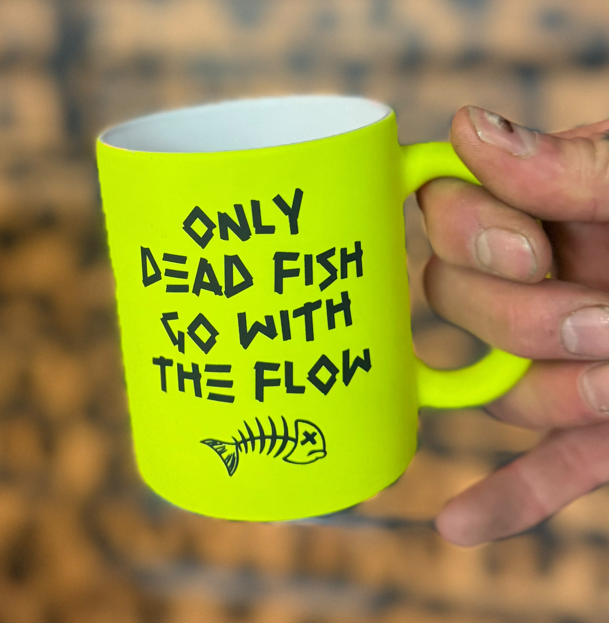 Only Dead Fish Go With The Flow Mug